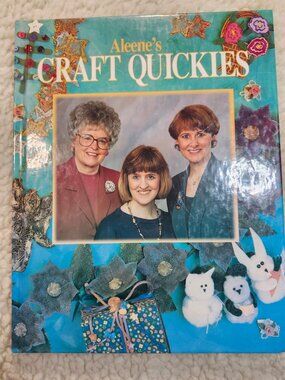 Aleene's Craft Quickies Hardcover 1995 Oxmoor House Craft Projects Ideas Book